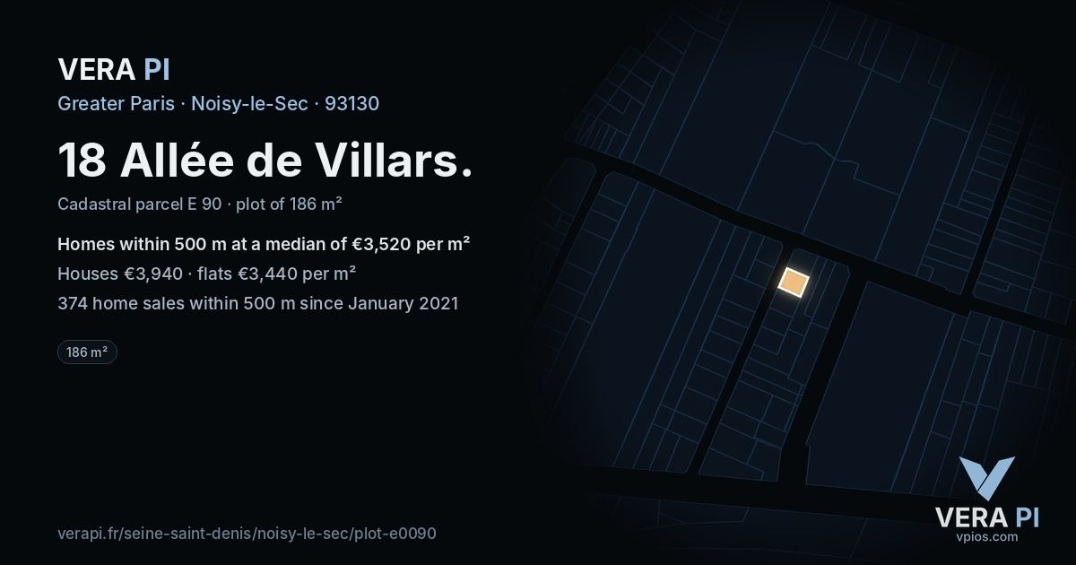 18 Allée de Villars, Noisy-le-Sec at night – the plot lit, the parcels around coloured by the prices near them