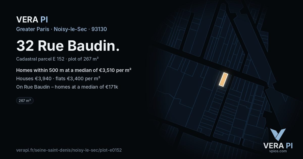 32 Rue Baudin, Noisy-le-Sec at night – the plot lit, the parcels around coloured by the prices near them
