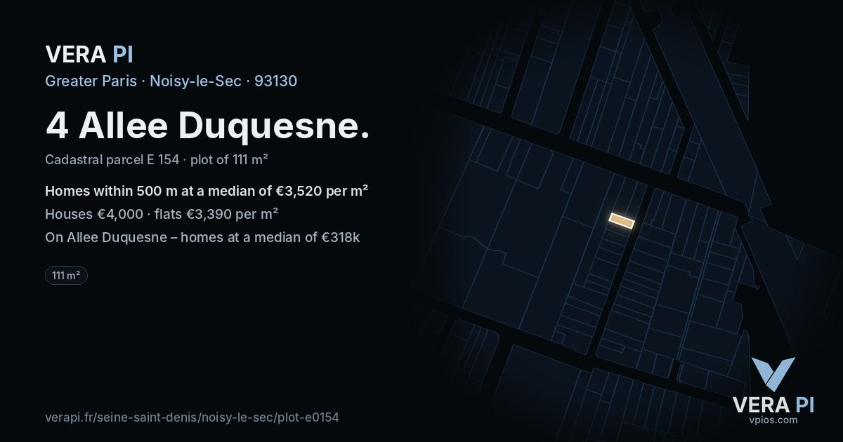 4 Allee Duquesne, Noisy-le-Sec at night – the plot lit, the parcels around coloured by the prices near them