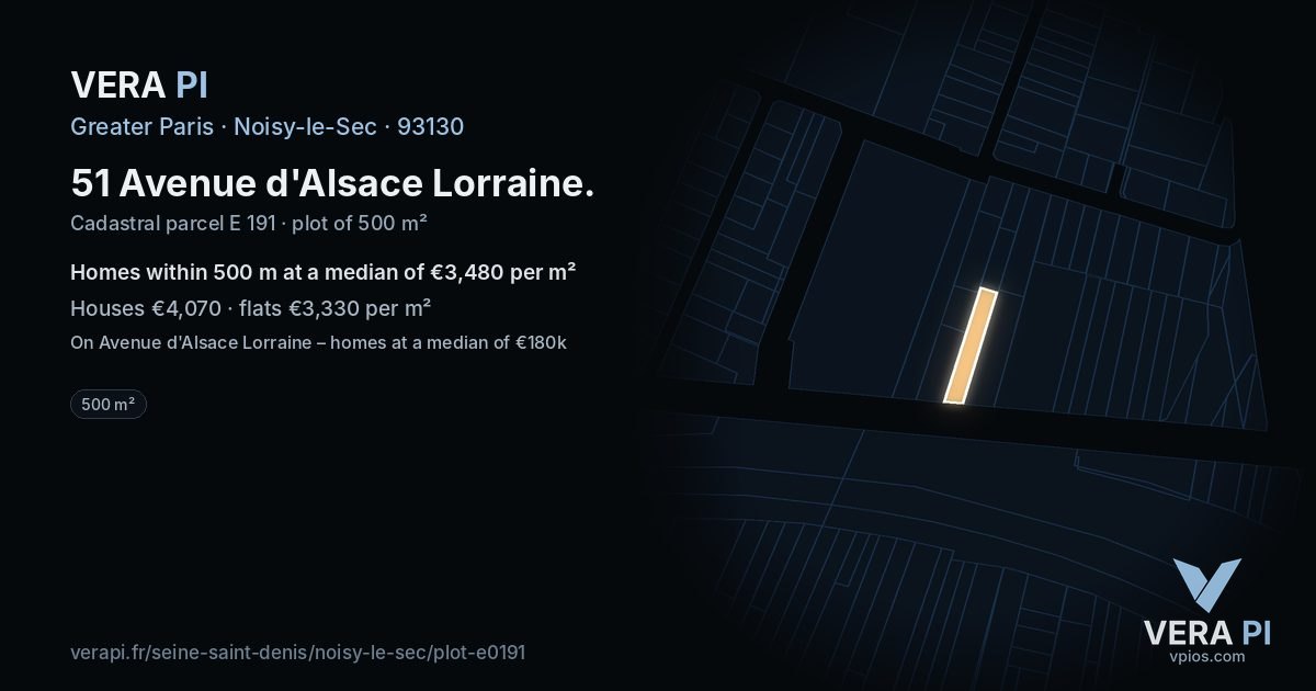 51 Avenue d'Alsace Lorraine, Noisy-le-Sec at night – the plot lit, the parcels around coloured by the prices near them