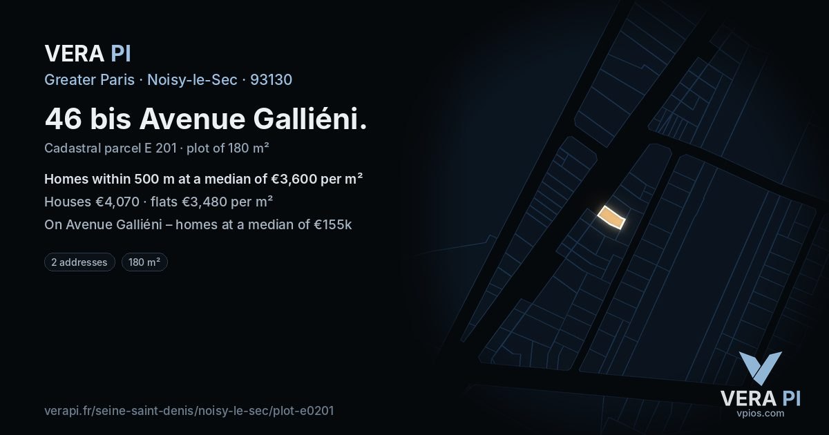 46 bis Avenue Galliéni, Noisy-le-Sec at night – the plot lit, the parcels around coloured by the prices near them