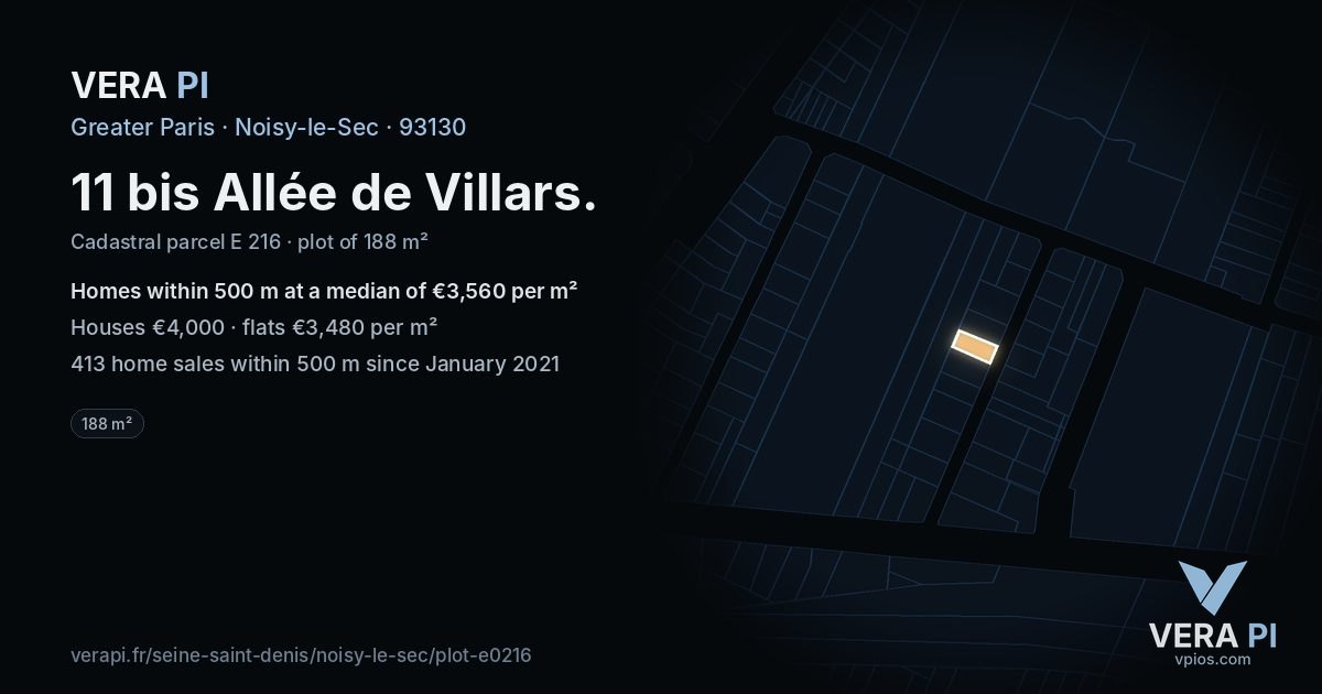 11 bis Allée de Villars, Noisy-le-Sec at night – the plot lit, the parcels around coloured by the prices near them