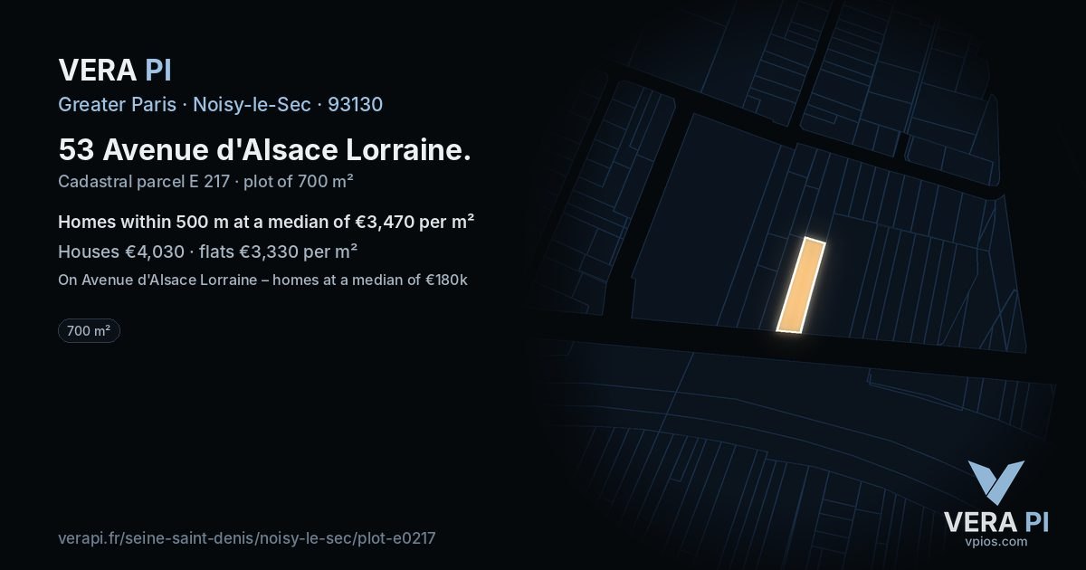 53 Avenue d'Alsace Lorraine, Noisy-le-Sec at night – the plot lit, the parcels around coloured by the prices near them
