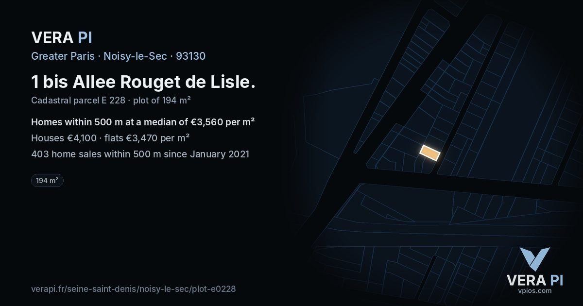 1 bis Allee Rouget de Lisle, Noisy-le-Sec at night – the plot lit, the parcels around coloured by the prices near them