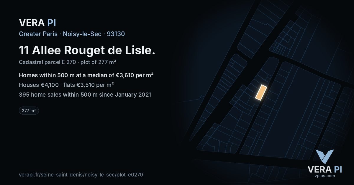 11 Allee Rouget de Lisle, Noisy-le-Sec at night – the plot lit, the parcels around coloured by the prices near them