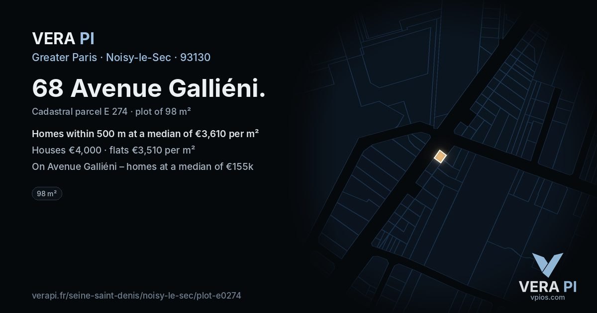 68 Avenue Galliéni, Noisy-le-Sec at night – the plot lit, the parcels around coloured by the prices near them
