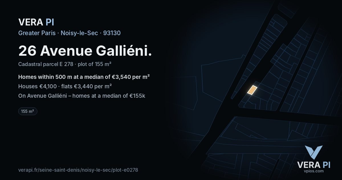 26 Avenue Galliéni, Noisy-le-Sec at night – the plot lit, the parcels around coloured by the prices near them