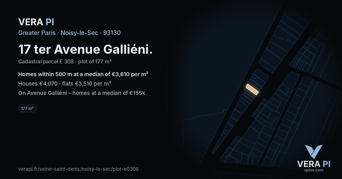 17 ter Avenue Galliéni, Noisy-le-Sec at night – the plot lit, the parcels around coloured by the prices near them