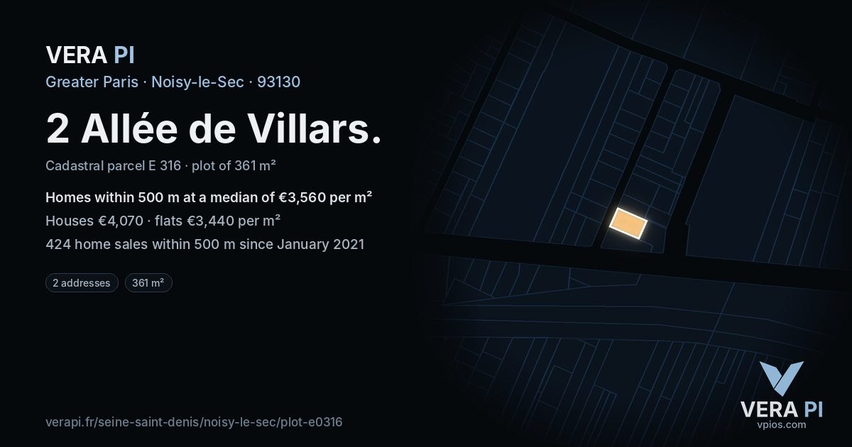 2 Allée de Villars, Noisy-le-Sec at night – the plot lit, the parcels around coloured by the prices near them