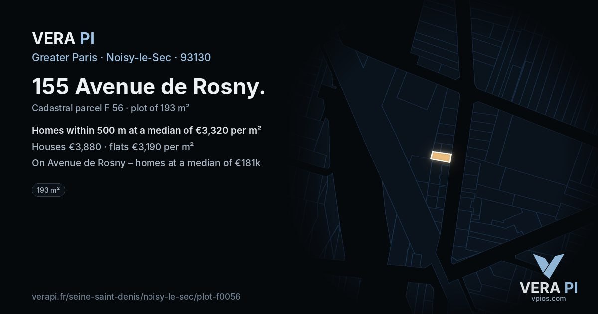 155 Avenue de Rosny, Noisy-le-Sec at night – the plot lit, the parcels around coloured by the prices near them