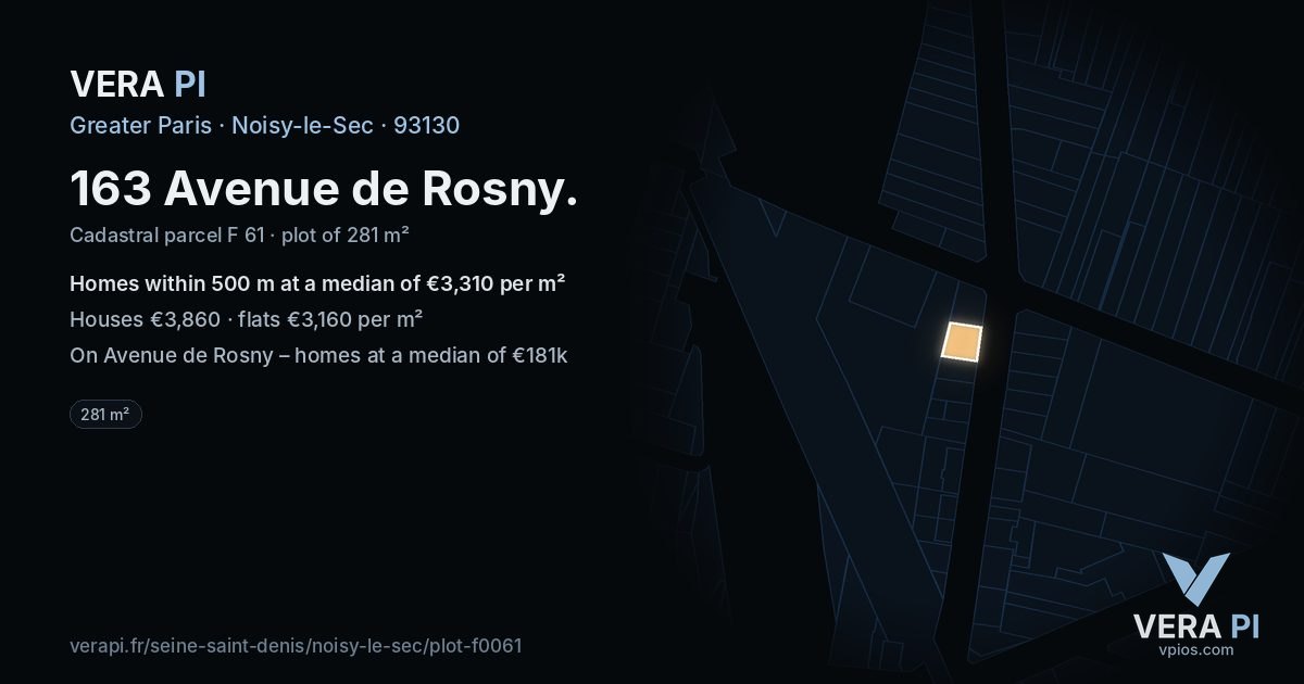 163 Avenue de Rosny, Noisy-le-Sec at night – the plot lit, the parcels around coloured by the prices near them