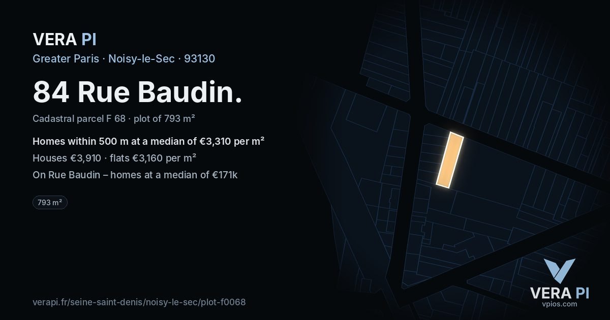 84 Rue Baudin, Noisy-le-Sec at night – the plot lit, the parcels around coloured by the prices near them