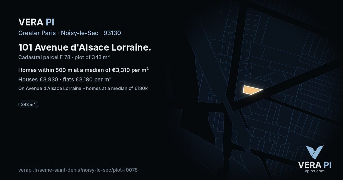 101 Avenue d'Alsace Lorraine, Noisy-le-Sec at night – the plot lit, the parcels around coloured by the prices near them
