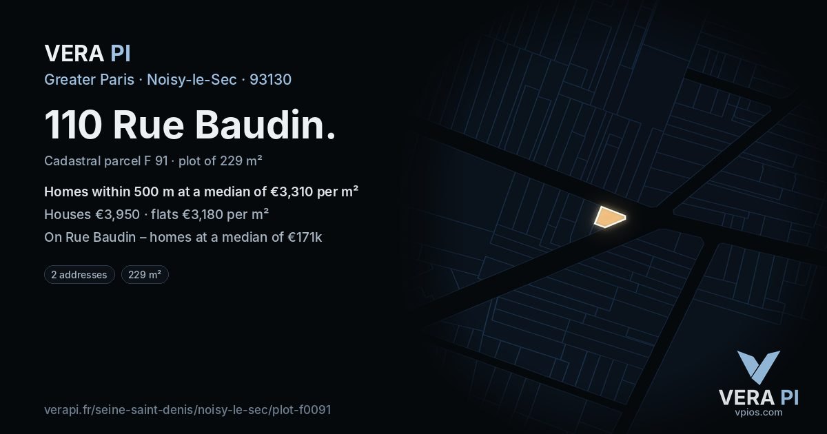 110 Rue Baudin, Noisy-le-Sec at night – the plot lit, the parcels around coloured by the prices near them