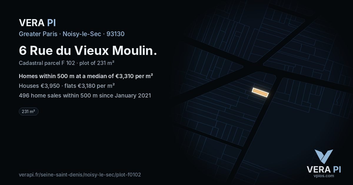 6 Rue du Vieux Moulin, Noisy-le-Sec at night – the plot lit, the parcels around coloured by the prices near them