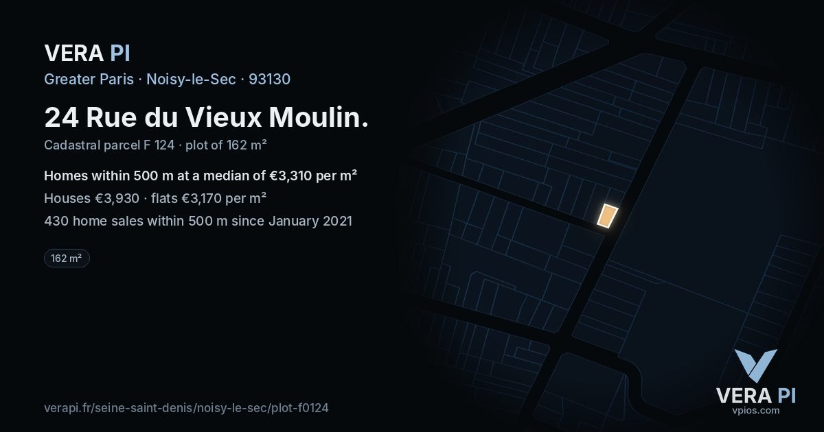 24 Rue du Vieux Moulin, Noisy-le-Sec at night – the plot lit, the parcels around coloured by the prices near them