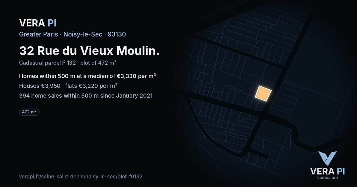 32 Rue du Vieux Moulin, Noisy-le-Sec at night – the plot lit, the parcels around coloured by the prices near them
