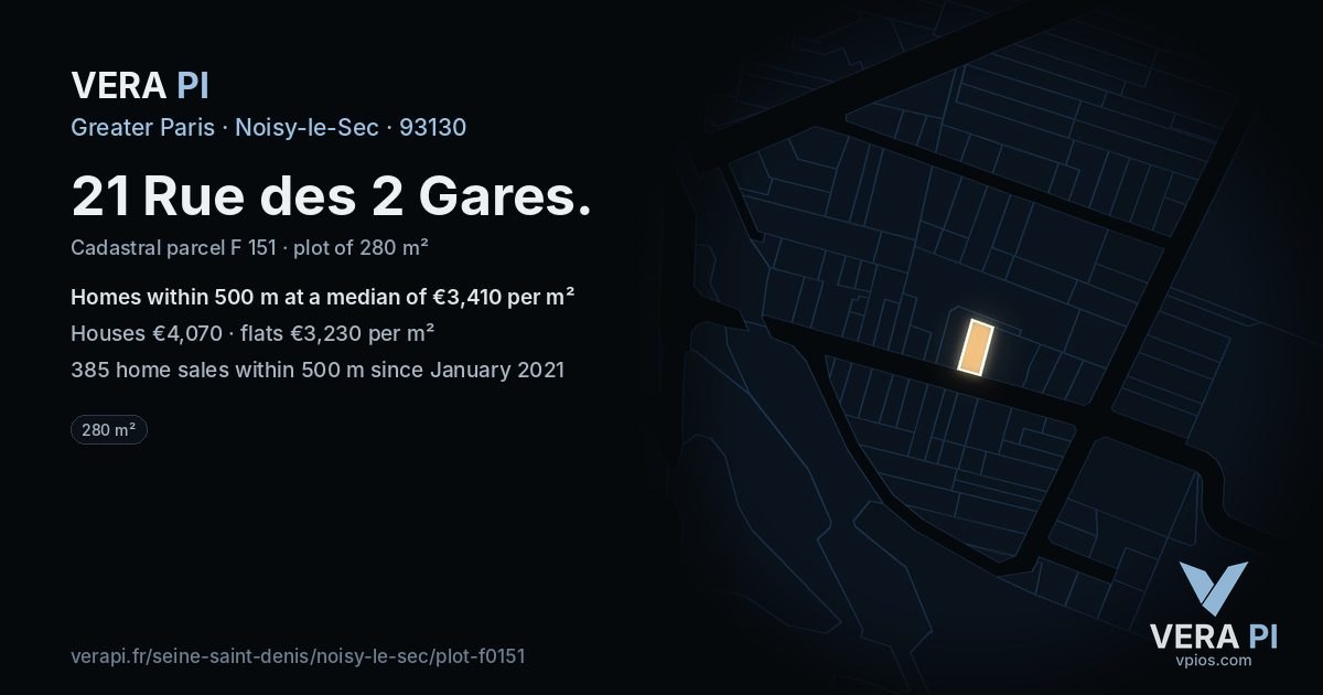 21 Rue des 2 Gares, Noisy-le-Sec at night – the plot lit, the parcels around coloured by the prices near them