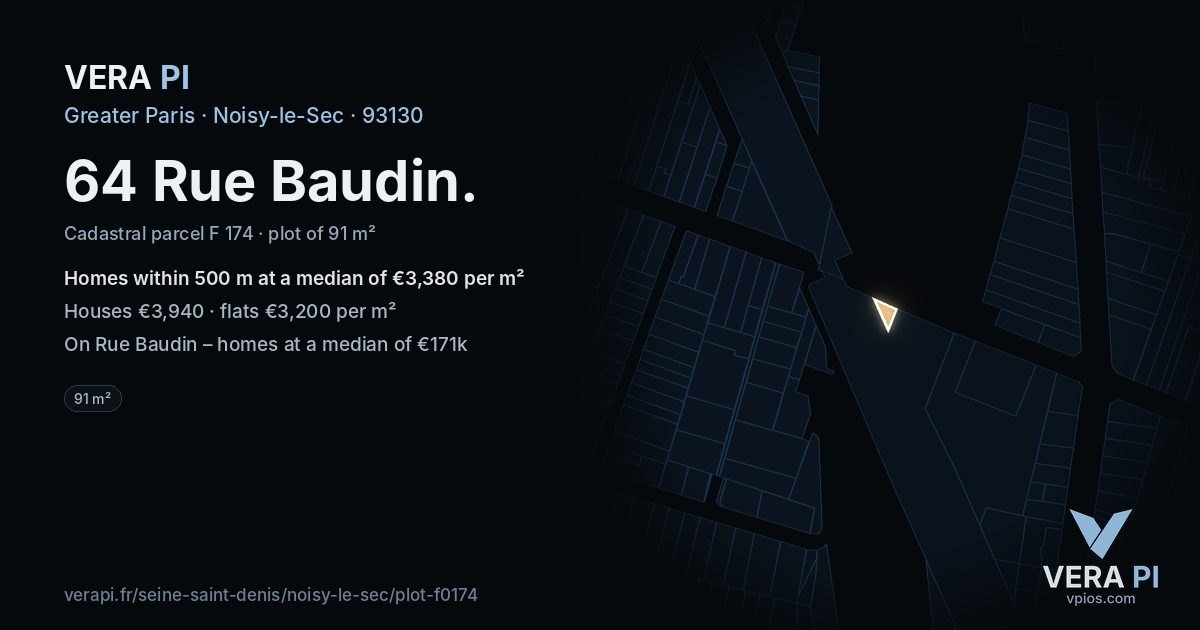64 Rue Baudin, Noisy-le-Sec at night – the plot lit, the parcels around coloured by the prices near them