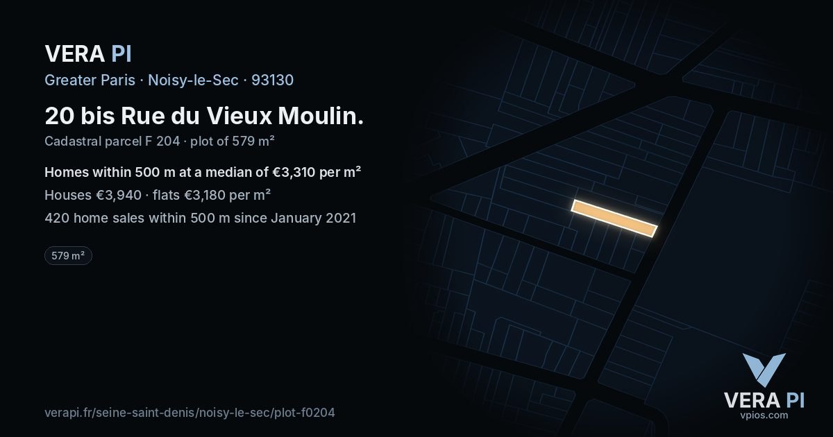 20 bis Rue du Vieux Moulin, Noisy-le-Sec at night – the plot lit, the parcels around coloured by the prices near them