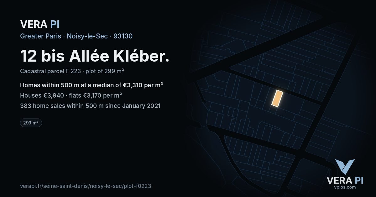 12 bis Allée Kléber, Noisy-le-Sec at night – the plot lit, the parcels around coloured by the prices near them