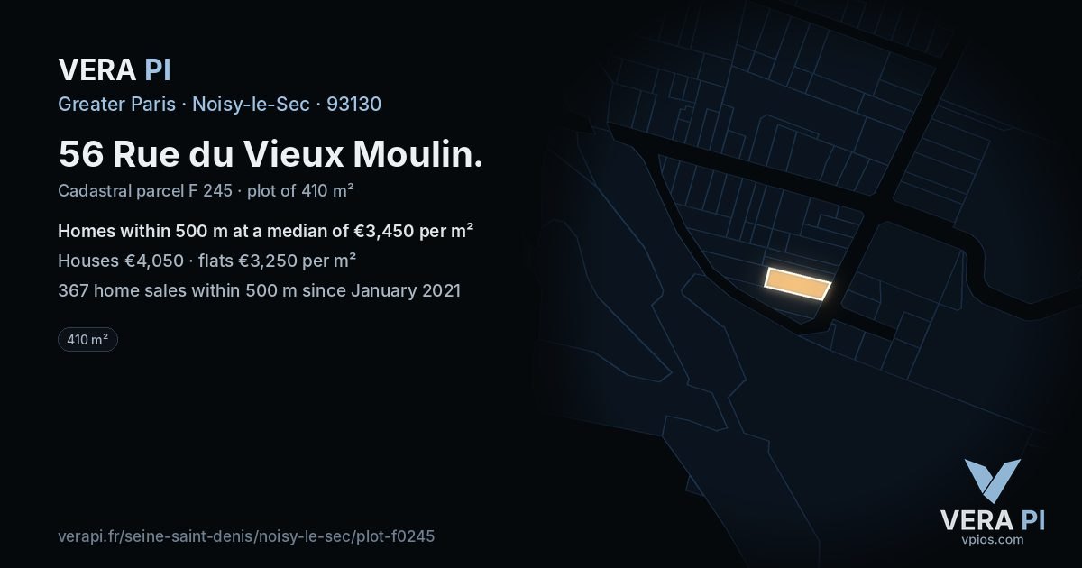 56 Rue du Vieux Moulin, Noisy-le-Sec at night – the plot lit, the parcels around coloured by the prices near them