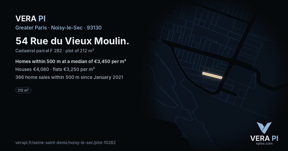 54 Rue du Vieux Moulin, Noisy-le-Sec at night – the plot lit, the parcels around coloured by the prices near them