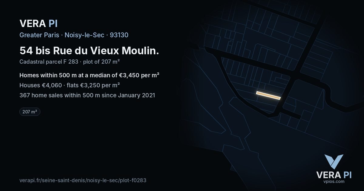 54 bis Rue du Vieux Moulin, Noisy-le-Sec at night – the plot lit, the parcels around coloured by the prices near them