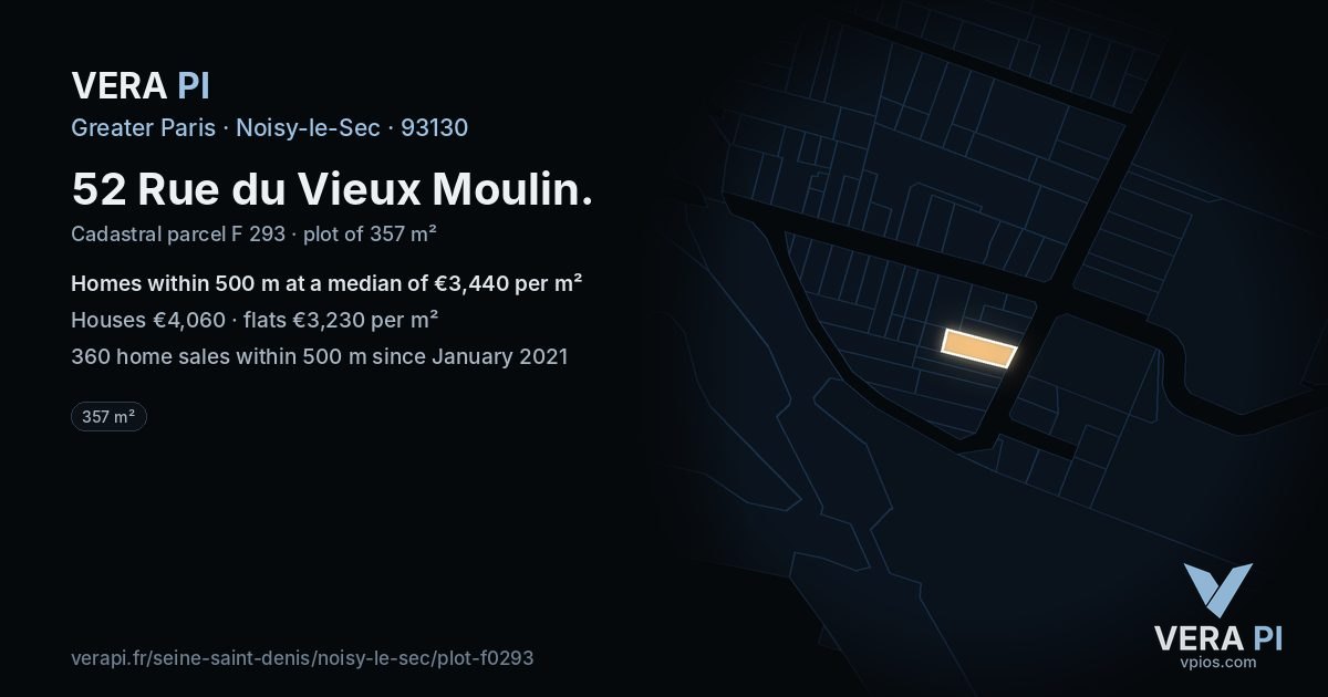 52 Rue du Vieux Moulin, Noisy-le-Sec at night – the plot lit, the parcels around coloured by the prices near them
