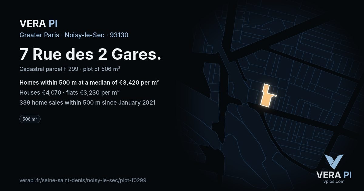 7 Rue des 2 Gares, Noisy-le-Sec at night – the plot lit, the parcels around coloured by the prices near them