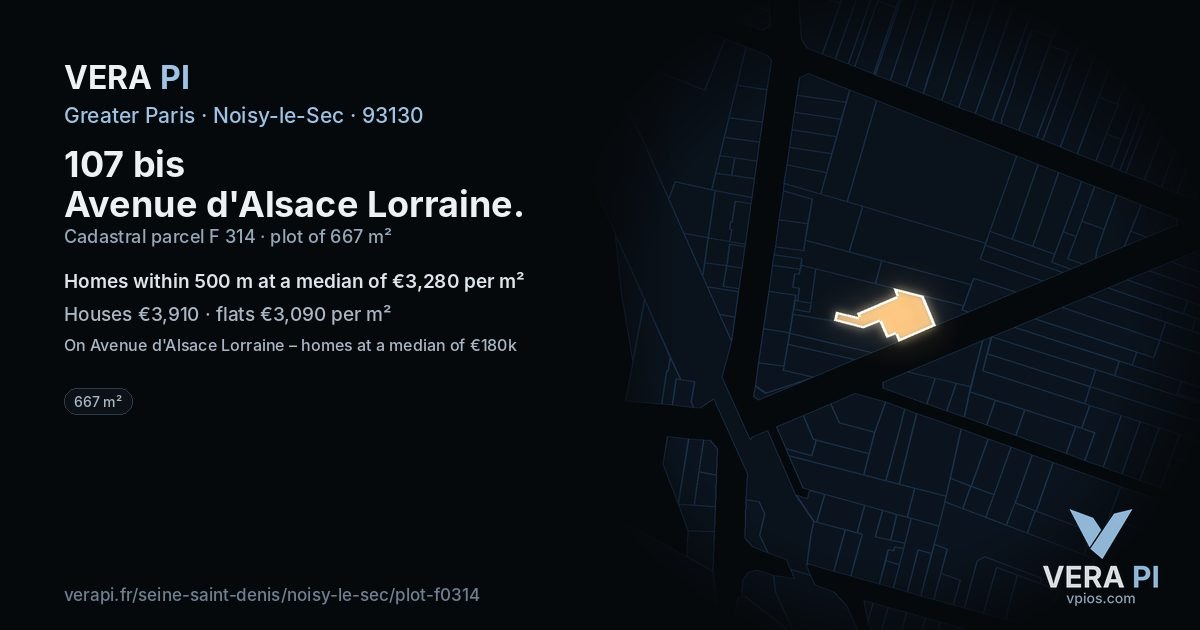 107 bis Avenue d'Alsace Lorraine, Noisy-le-Sec at night – the plot lit, the parcels around coloured by the prices near them