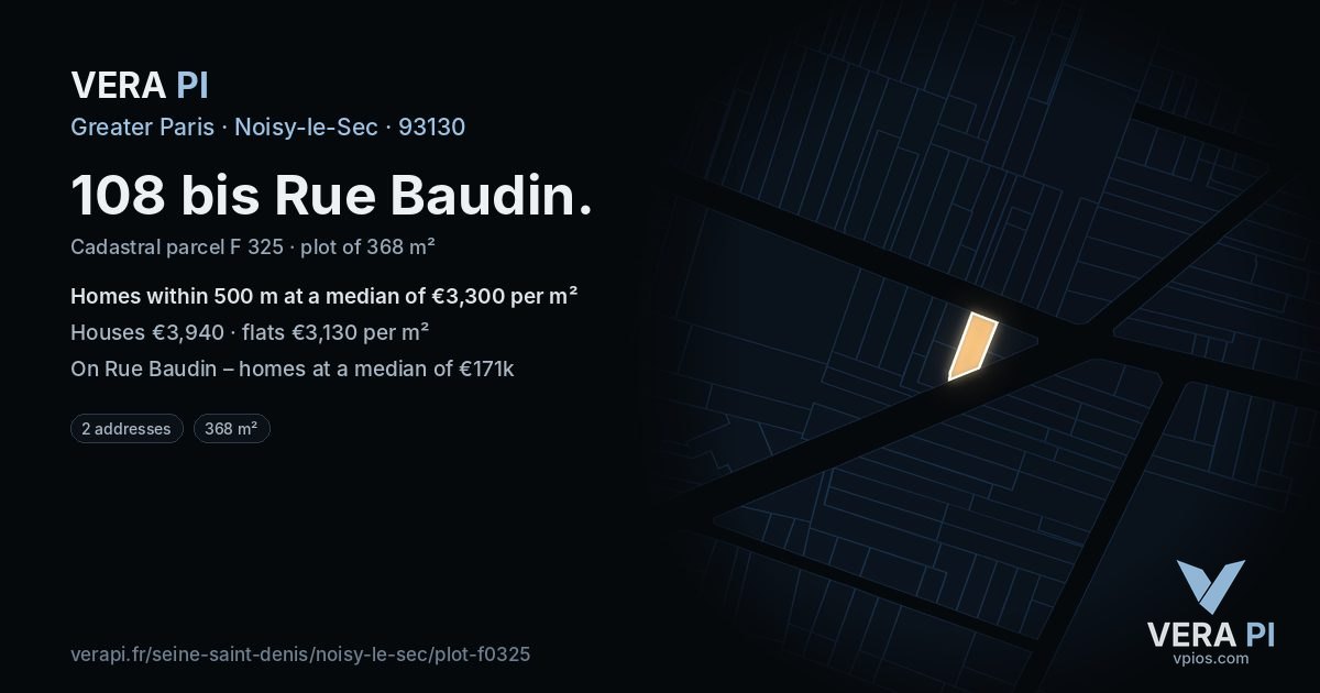 108 bis Rue Baudin, Noisy-le-Sec at night – the plot lit, the parcels around coloured by the prices near them