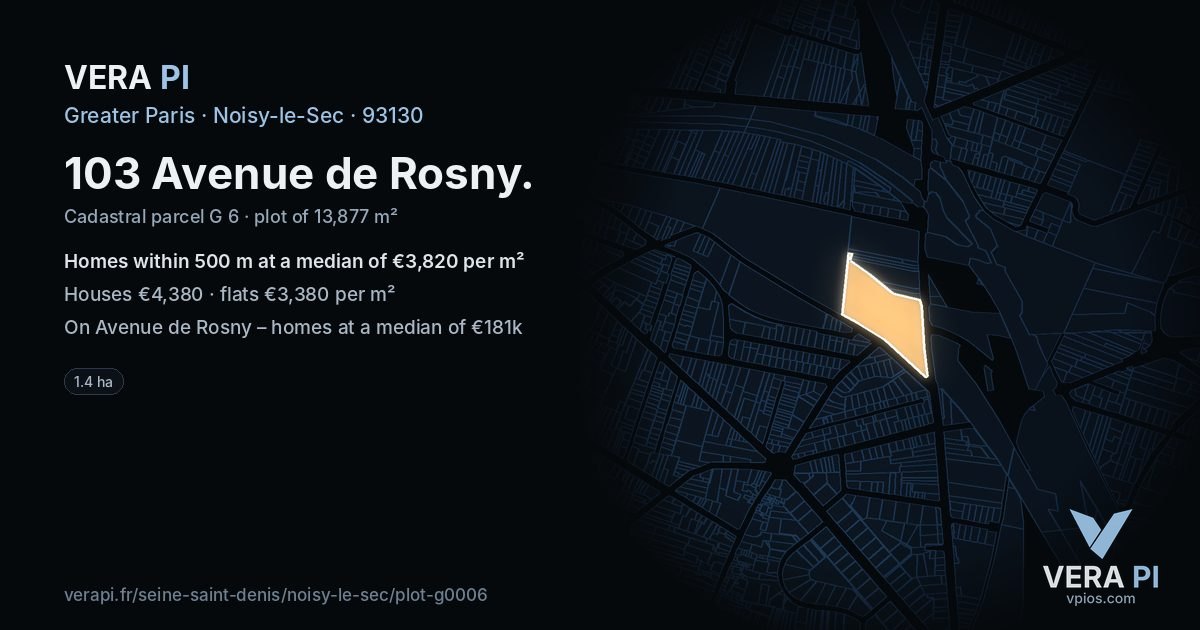 103 Avenue de Rosny, Noisy-le-Sec at night – the plot lit, the parcels around coloured by the prices near them