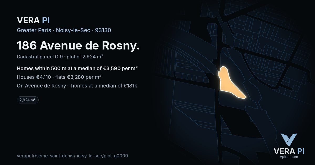 186 Avenue de Rosny, Noisy-le-Sec at night – the plot lit, the parcels around coloured by the prices near them