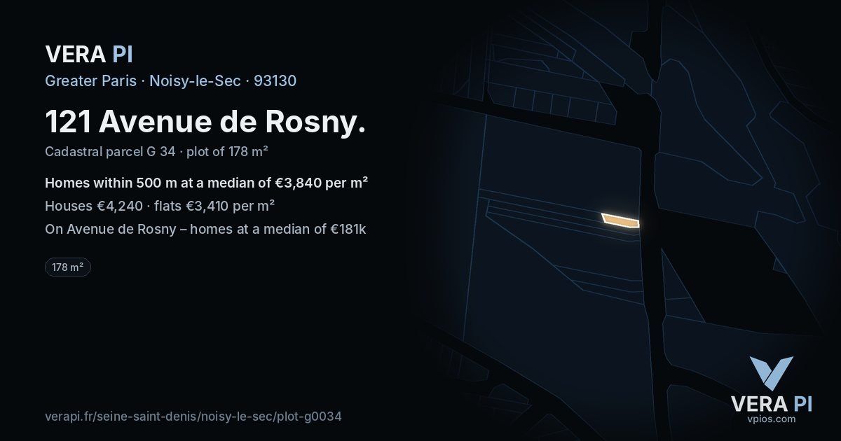 121 Avenue de Rosny, Noisy-le-Sec at night – the plot lit, the parcels around coloured by the prices near them