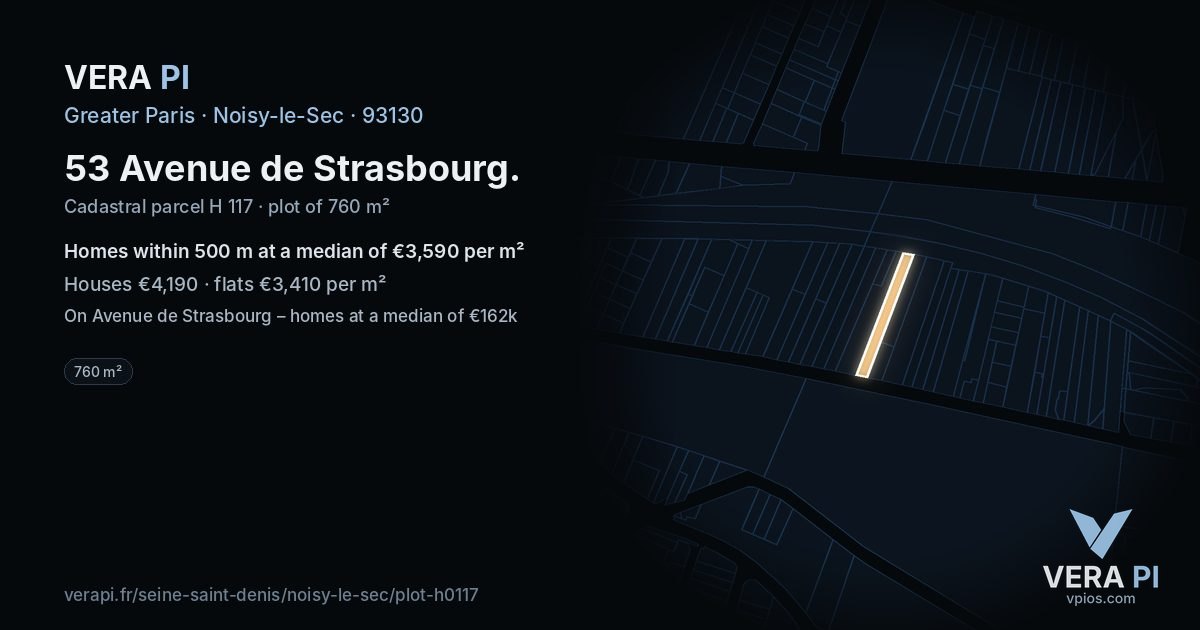 53 Avenue de Strasbourg, Noisy-le-Sec at night – the plot lit, the parcels around coloured by the prices near them