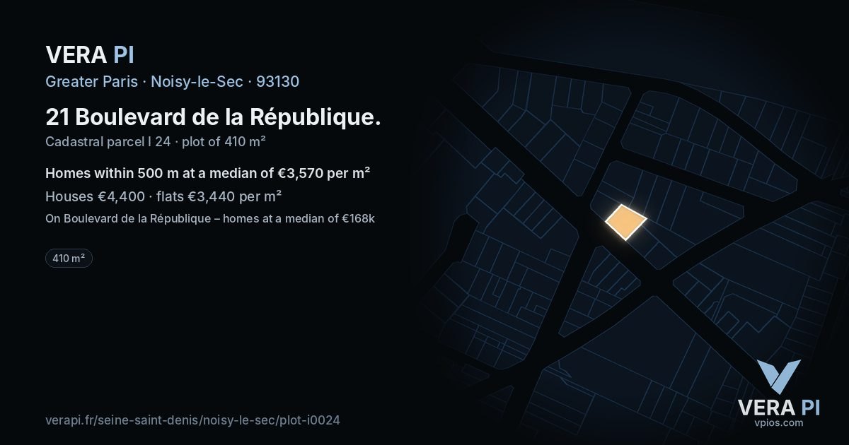 21 Boulevard de la République, Noisy-le-Sec at night – the plot lit, the parcels around coloured by the prices near them