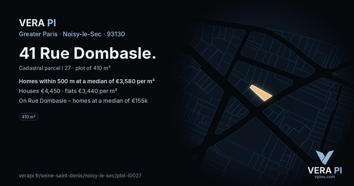 41 Rue Dombasle, Noisy-le-Sec at night – the plot lit, the parcels around coloured by the prices near them