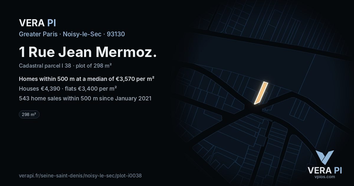 1 Rue Jean Mermoz, Noisy-le-Sec at night – the plot lit, the parcels around coloured by the prices near them