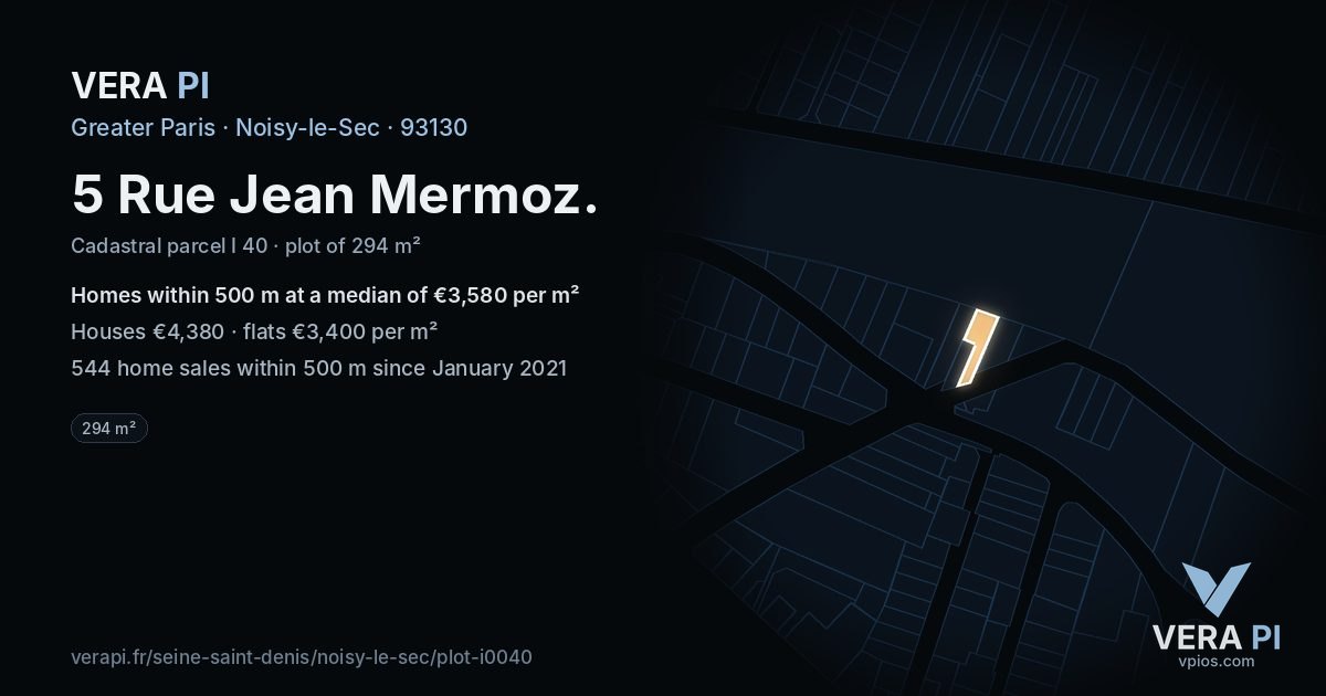 5 Rue Jean Mermoz, Noisy-le-Sec at night – the plot lit, the parcels around coloured by the prices near them