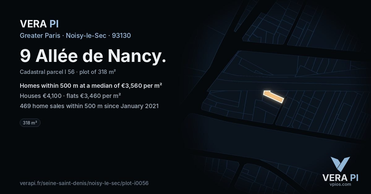 9 Allée de Nancy, Noisy-le-Sec at night – the plot lit, the parcels around coloured by the prices near them