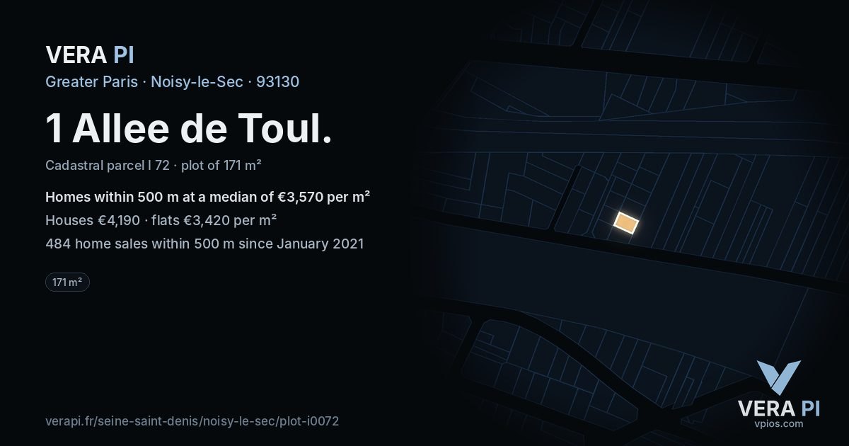 1 Allee de Toul, Noisy-le-Sec at night – the plot lit, the parcels around coloured by the prices near them