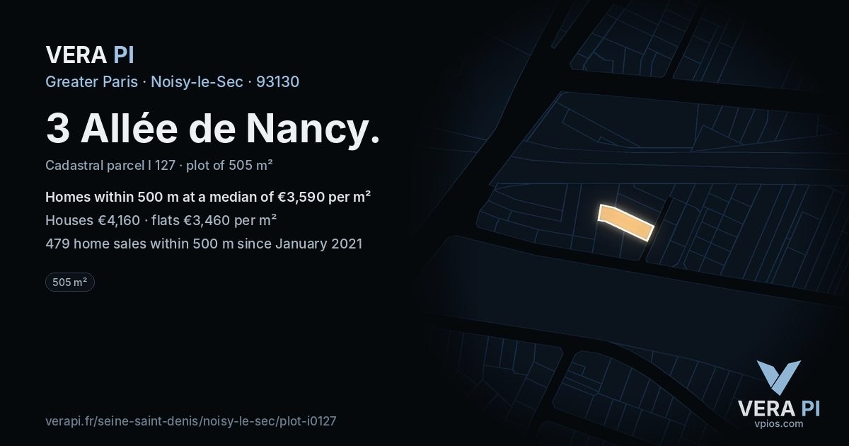 3 Allée de Nancy, Noisy-le-Sec at night – the plot lit, the parcels around coloured by the prices near them