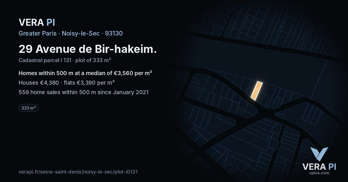 29 Avenue de Bir-hakeim, Noisy-le-Sec at night – the plot lit, the parcels around coloured by the prices near them