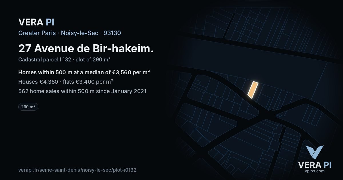 27 Avenue de Bir-hakeim, Noisy-le-Sec at night – the plot lit, the parcels around coloured by the prices near them
