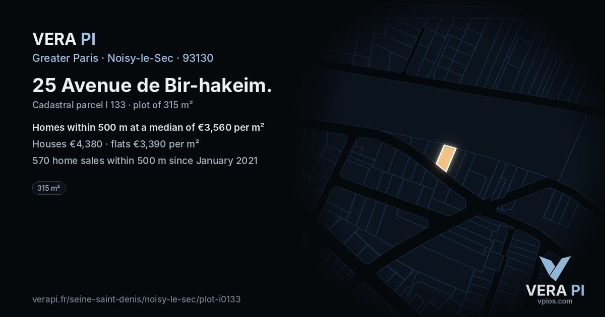 25 Avenue de Bir-hakeim, Noisy-le-Sec at night – the plot lit, the parcels around coloured by the prices near them