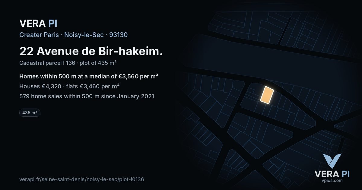 22 Avenue de Bir-hakeim, Noisy-le-Sec at night – the plot lit, the parcels around coloured by the prices near them