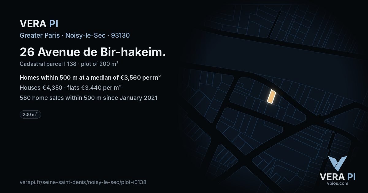 26 Avenue de Bir-hakeim, Noisy-le-Sec at night – the plot lit, the parcels around coloured by the prices near them