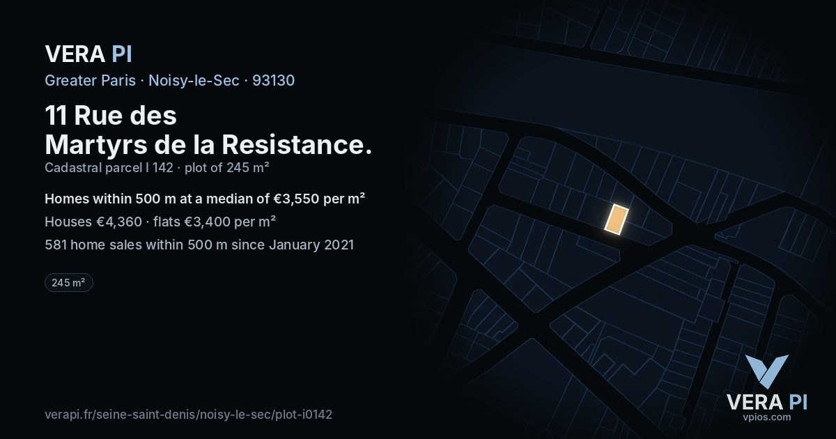 11 Rue des Martyrs de la Resistance, Noisy-le-Sec at night – the plot lit, the parcels around coloured by the prices near them