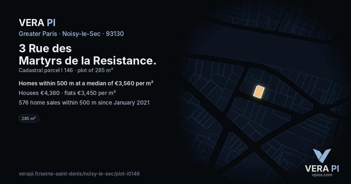 3 Rue des Martyrs de la Resistance, Noisy-le-Sec at night – the plot lit, the parcels around coloured by the prices near them